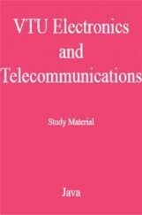 VTU Electronics and Telecommunication Study Material Java VTU Electronics and Telecommunication Study Material Java